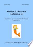 Maëlenn la sirène et la confiance en soi