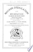 Magasin d'éducation et de récréation et Semaine des enfants, réunis