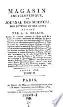 Magasin encyclopédique, ou journal des sciences, des lettres et des arts