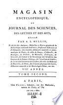 Magasin encyclopédique, ou journal des sciences, des lettres et des arts