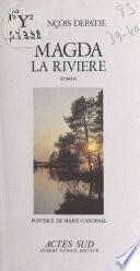 Magda la rivière