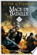 Mage de bataille - tome 1