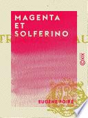 Magenta et Solferino