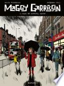 Maggy Garrisson - Tome 1 - Fais un sourire, Maggy