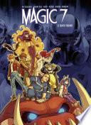 Magic 7 - Tome 8 - Super Trouper