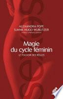 Magie du cycle féminin