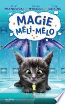 Magie Méli-Mélo -
