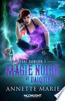 Magie noire et Daiquiri