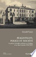 Magistrats, police et société