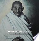 Mahatma Gandhi en Images