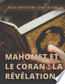 Mahomet et le Coran : la révélation