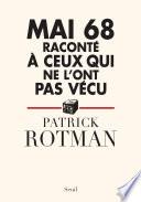 Mai 68 raconté à ceux qui ne l'ont pas vécu. Entretien avec Laurence Devillairs