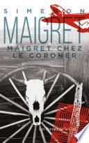 Livre Maigret chez le coroner