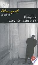 Maigret chez le ministre