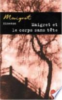 Maigret et le corps sans tête