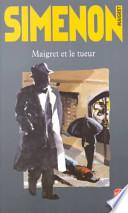 Maigret et le tueur
