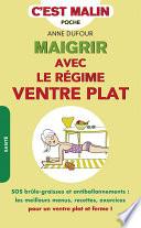 Maigrir avec le régime ventre plat, c'est malin