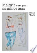 Maigrir n'est pas une mince affaire