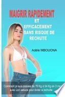 Maigrir rapidement et efficacement sans risque de rechute
