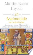 Maïmonide ou l'autre Moïse