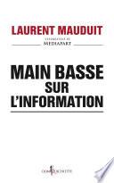 Main basse sur l'information