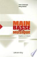 Main basse sur la musique