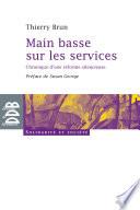 Main basse sur les services