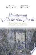 Maintenant qu'ils ne sont plus là