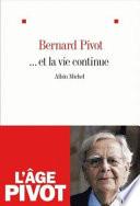 ... mais la vie continue