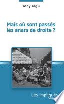 Mais où sont passés les anars de droite ?