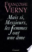 Livre Mais si, messieurs, les femmes ont une âme