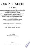 Maison rustique du XIXe siec̀le: Horticulture. 1844