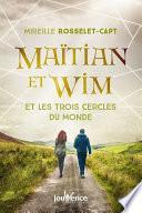 Maïtian et Wim et les trois cercles du monde