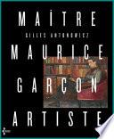 Maître Maurice Garçon, artiste