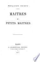 Maîtres et petits maîtres