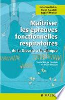 Maîtriser les épreuves fonctionnelles respiratoires