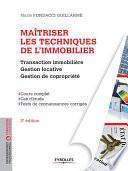 Maîtriser les techniques de l'immobilier