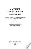 Maîtriser les violences
