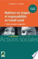 Maîtriser ses risques et responsabilités en travail sociale