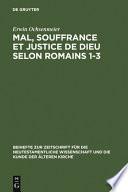 Mal, souffrance et justice de Dieu selon Romains 1-3