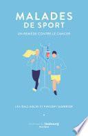 Malades de sport