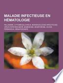 Maladie Infectieuse en Hematologie