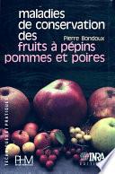 Maladies de conservation des fruits à pépins. Pommes et poires