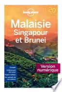 Malaisie, Singapour et Brunei 7ed