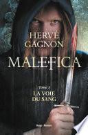 Malefica - tome 3 La voie du sang (extrait offert)