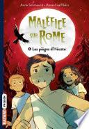 Maléfice sur Rome, Tome 06