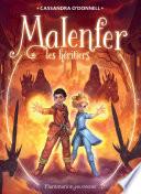 Malenfer - Terres de magie (Tome 3) - Les héritiers
