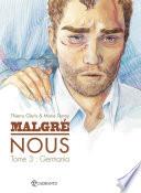 Malgré Nous