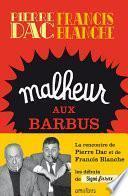 Malheur aux barbus