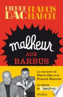 Malheur aux barbus (Nouvelle édition)